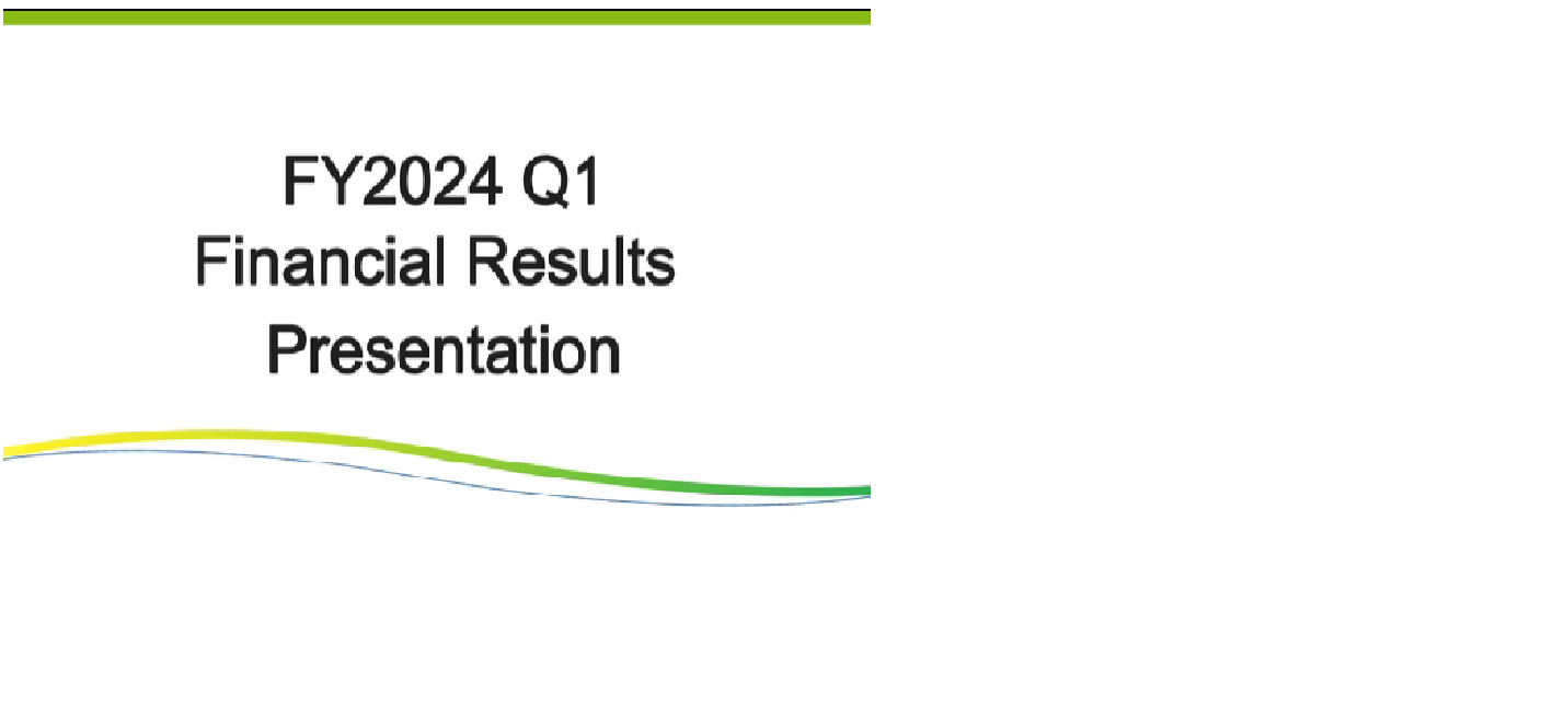 FY2024 Q1 Financial Results Presentation